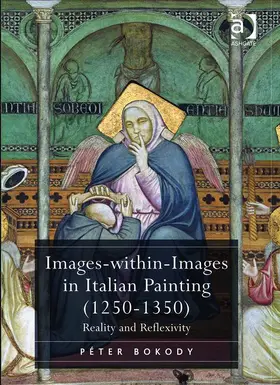 Bokody |  Images-within-Images in Italian Painting (1250-1350) | Buch |  Sack Fachmedien