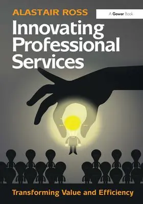 Ross |  Innovating Professional Services | Buch |  Sack Fachmedien