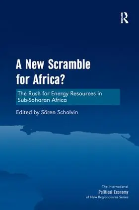 Scholvin |  A New Scramble for Africa? | Buch |  Sack Fachmedien