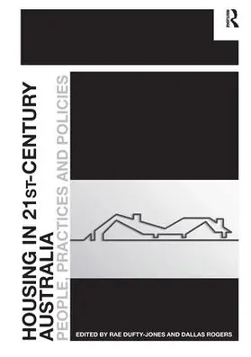 Dufty-Jones / Rogers |  Housing in 21st-Century Australia | Buch |  Sack Fachmedien