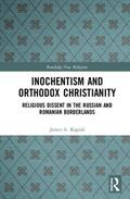 Kapalo / Kapaló |  Inochentism and Orthodox Christianity | Buch |  Sack Fachmedien