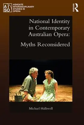 Halliwell |  National Identity in Contemporary Australian Opera | Buch |  Sack Fachmedien