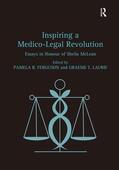 Ferguson / Laurie |  Inspiring a Medico-Legal Revolution | Buch |  Sack Fachmedien