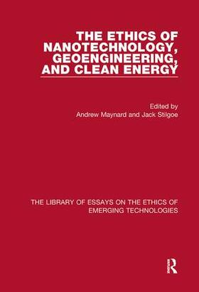 Maynard / Stilgoe | The Ethics of Nanotechnology, Geoengineering, and Clean Energy | Buch | 978-1-4724-3532-3 | sack.de