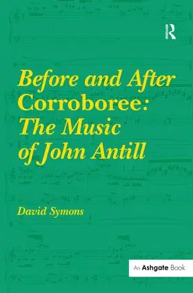Symons | Before and After Corroboree | Buch | 978-1-4724-3536-1 | www.sack.de