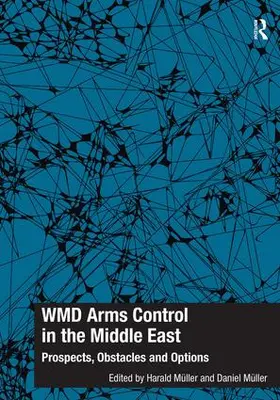 Müller |  WMD Arms Control in the Middle East | Buch |  Sack Fachmedien
