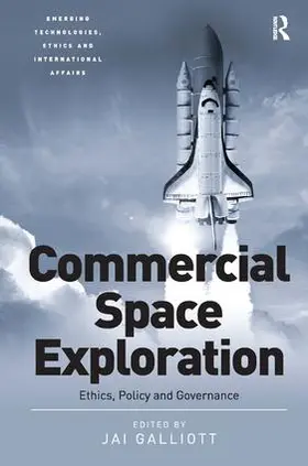 Galliott |  Commercial Space Exploration | Buch |  Sack Fachmedien