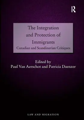 Aerschot / Daenzer |  The Integration and Protection of Immigrants | Buch |  Sack Fachmedien