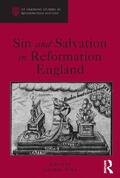 Willis |  Sin and Salvation in Reformation England | Buch |  Sack Fachmedien