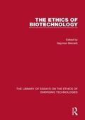 Bennett |  The Ethics of Biotechnology | Buch |  Sack Fachmedien