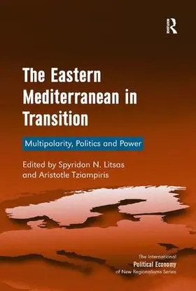 Litsas / Tziampiris |  The Eastern Mediterranean in Transition | Buch |  Sack Fachmedien