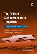 Tziampiris / Litsas |  The Eastern Mediterranean in Transition | Buch |  Sack Fachmedien