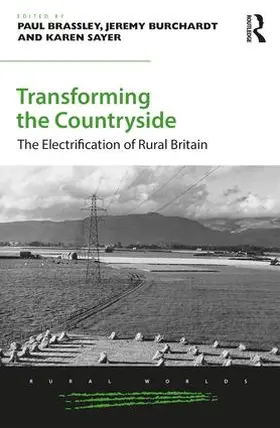 Brassley / Burchardt / Sayer |  Transforming the Countryside | Buch |  Sack Fachmedien