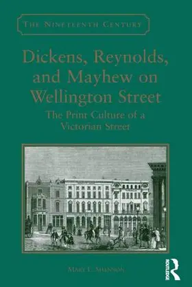 Shannon |  Dickens, Reynolds, and Mayhew on Wellington Street | Buch |  Sack Fachmedien
