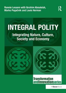 Lessem / Abouleish / Herman |  Integral Polity | Buch |  Sack Fachmedien
