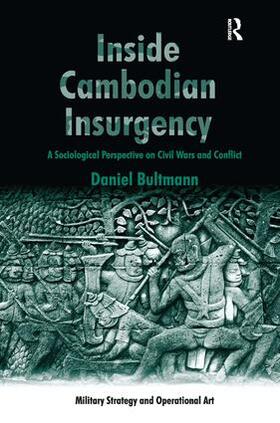 Bultmann |  Inside Cambodian Insurgency | Buch |  Sack Fachmedien