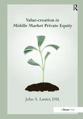 Lanier |  Value-creation in Middle Market Private Equity | Buch |  Sack Fachmedien