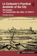 Schnoor |  Le Corbusier's Practical Aesthetic of the City | Buch |  Sack Fachmedien