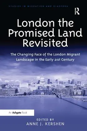 Kershen | London the Promised Land Revisited | Buch | 978-1-4724-4727-2 | www.sack.de