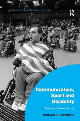 Jeffress | Communication, Sport and Disability | Buch | 978-1-4724-4820-0 | www.sack.de