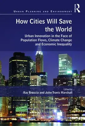 Brescia / Marshall | How Cities Will Save the World | Buch | 978-1-4724-5026-5 | www.sack.de