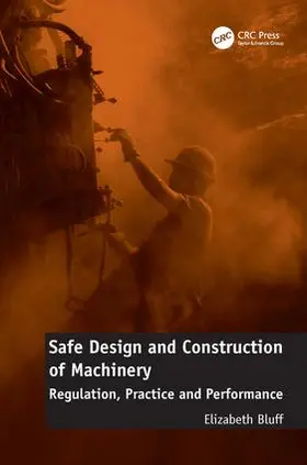 Bluff |  Safe Design and Construction of Machinery | Buch |  Sack Fachmedien