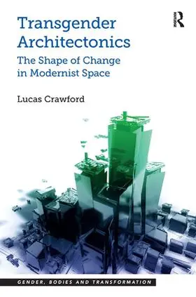 Crawford |  Transgender Architectonics | Buch |  Sack Fachmedien