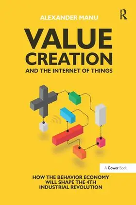 Manu |  Value Creation and the Internet of Things | Buch |  Sack Fachmedien