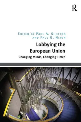 Shotton / Nixon | Lobbying the European Union | Buch | 978-1-4724-5213-9 | sack.de