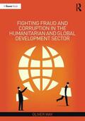 May |  Fighting Fraud and Corruption in the Humanitarian and Global Development Sector | Buch |  Sack Fachmedien