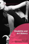 Millett-Gallant / Howie |  Disability and Art History | Buch |  Sack Fachmedien