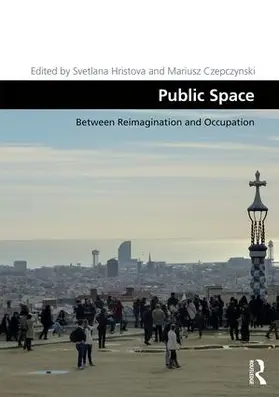 Hristova / Czepczynski |  Public Space | Buch |  Sack Fachmedien
