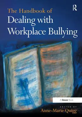 Quigg |  The Handbook of Dealing with Workplace Bullying | Buch |  Sack Fachmedien
