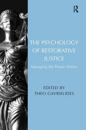 Gavrielides |  The Psychology of Restorative Justice | Buch |  Sack Fachmedien