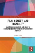 Wilde |  Film, Comedy, and Disability | Buch |  Sack Fachmedien