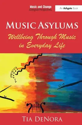 DeNora |  Music Asylums | Buch |  Sack Fachmedien