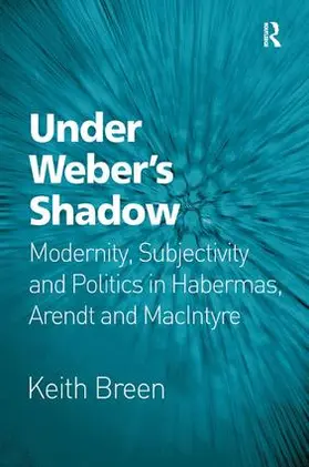 Breen |  Under Weber's Shadow | Buch |  Sack Fachmedien