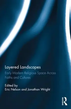 Nelson / Wright |  Layered Landscapes | Buch |  Sack Fachmedien
