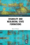 Soldatic |  Disability and Neoliberal State Formations | Buch |  Sack Fachmedien