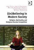 Stolz / Könemann / Purdie |  (Un)Believing in Modern Society | Buch |  Sack Fachmedien