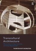 Botz-Bornstein |  Transcultural Architecture | Buch |  Sack Fachmedien