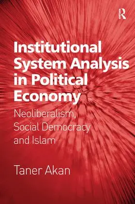 Akan |  Institutional System Analysis in Political Economy | Buch |  Sack Fachmedien