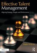Wilcox |  Effective Talent Management | Buch |  Sack Fachmedien