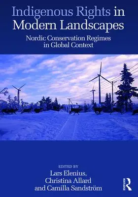 Elenius / Allard / Sandström |  Indigenous Rights in Modern Landscapes | Buch |  Sack Fachmedien