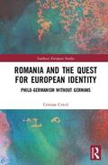 Cercel |  Romania and the Quest for European Identity | Buch |  Sack Fachmedien