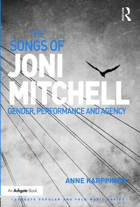 Karppinen | The Songs of Joni Mitchell | Buch | 978-1-4724-6594-8 | www.sack.de