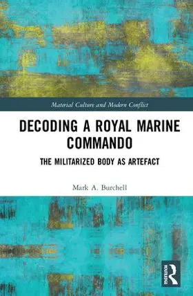Burchell |  Decoding a Royal Marine Commando | Buch |  Sack Fachmedien
