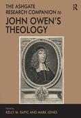 Jones / Kapic |  The Ashgate Research Companion to John Owen's Theology | Buch |  Sack Fachmedien