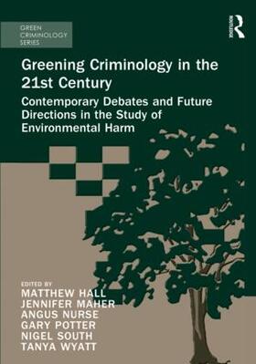 Wyatt / Hall / South |  Greening Criminology in the 21st Century | Buch |  Sack Fachmedien