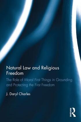 Charles | Natural Law and Religious Freedom | Buch | sack.de